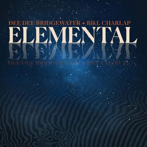 Dee Dee Bridgewater & Bill Charlap - Elemental (2025)