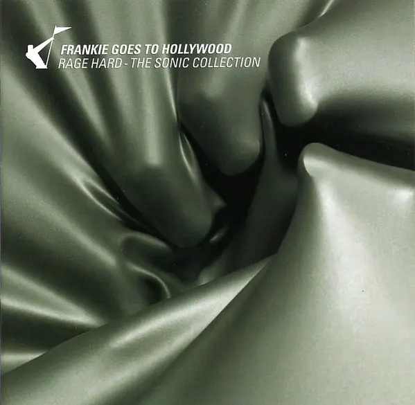 Frankie Goes To Hollywood – Rage Hard – The Sonic Collection (2001)