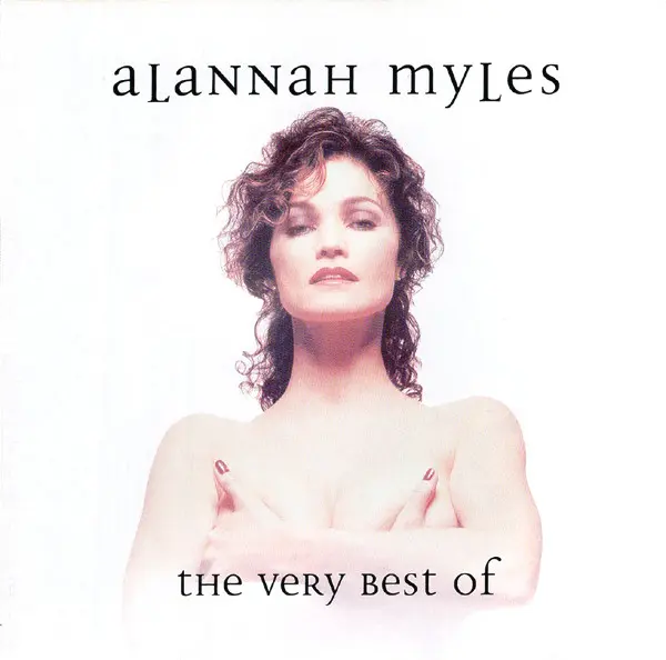 Alannah Myles - The Very Best Of Alannah Myles (1998)
