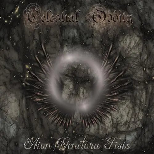 Celestial Oddity - Aion Genetora Fisis (2025)