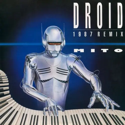 Mito - Droid (1987 Remix) (12'' Single) (1987)