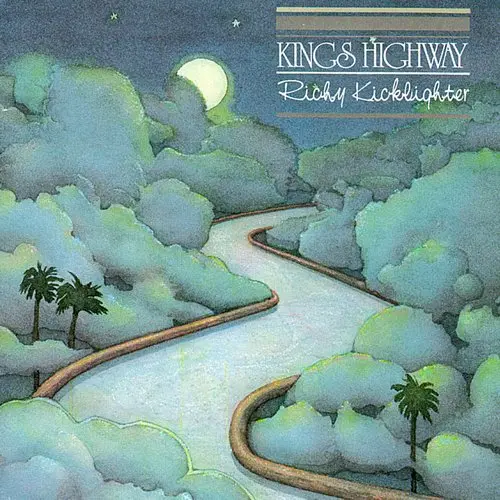 Richy Kicklighter - Kings Highway (1992)