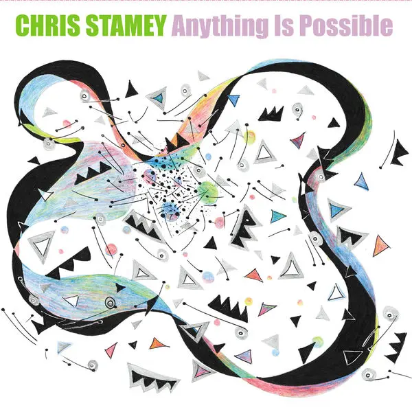Chris Stamey - Anything Is Possible (2025)