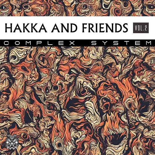 Hakka And Friends - Hakka And Friends Vol. 2: Complex System (2025)