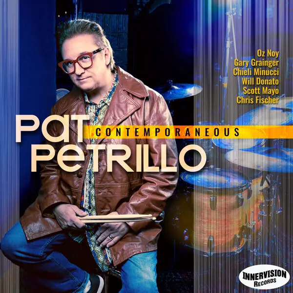 Pat Petrillo - Contemporaneous (2025)