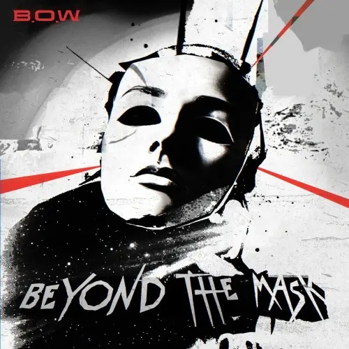 B.O.W - Beyond The Mask (2025)