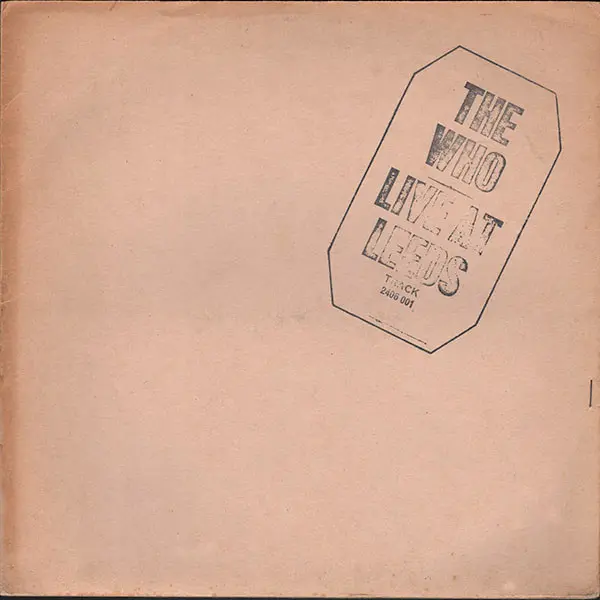 The Who - Live at Leeds (1970)