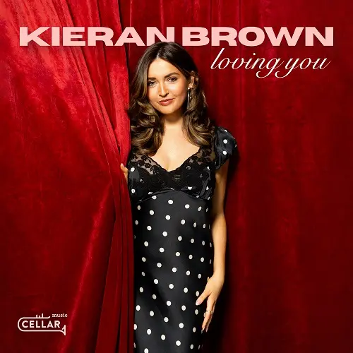 Kieran Brown - Loving You (2025)