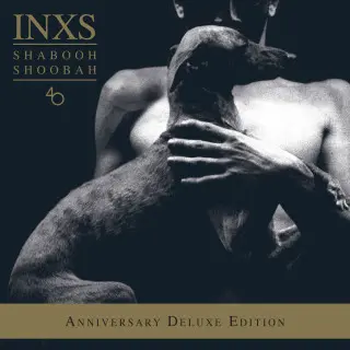 INXS - Shabooh Shoobah [40th Anniversary / Deluxe Edition] (2022)