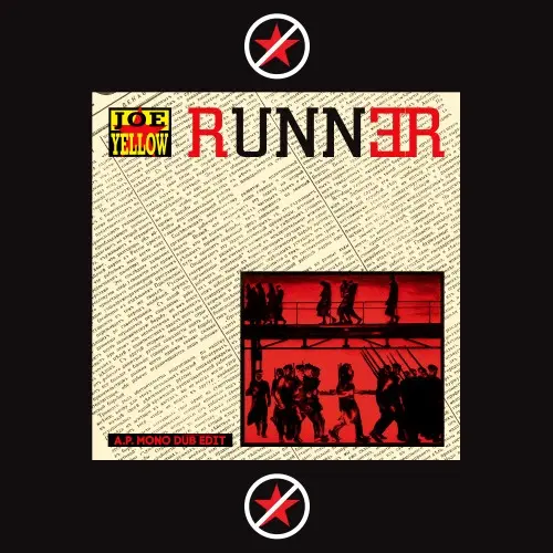 Joe Yellow - Runner (A.P. Mono Dub Edit) (2024)