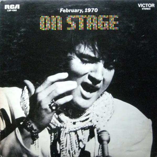 Elvis Presley - On Stage, February (1970)