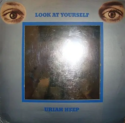 Uriah Heep - Look At Yourself (1971)