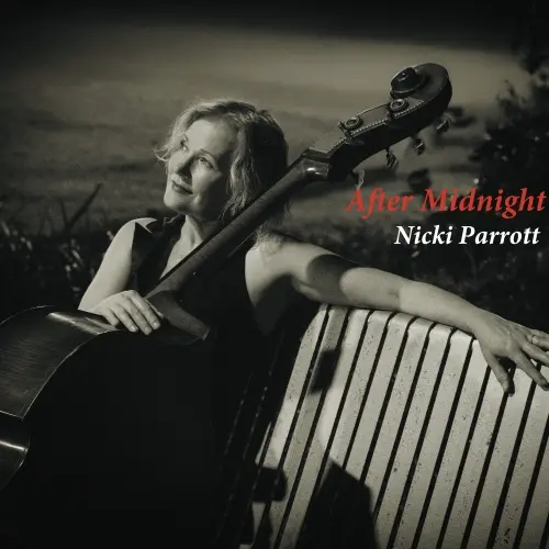 Nicki Parrott - After Midnight (2025)