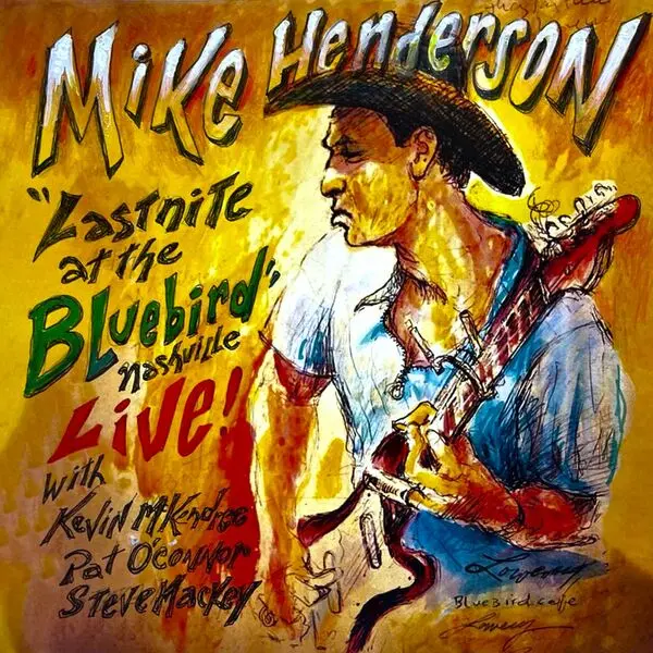 Mike Henderson - Last Nite at the Bluebird Live (2025)
