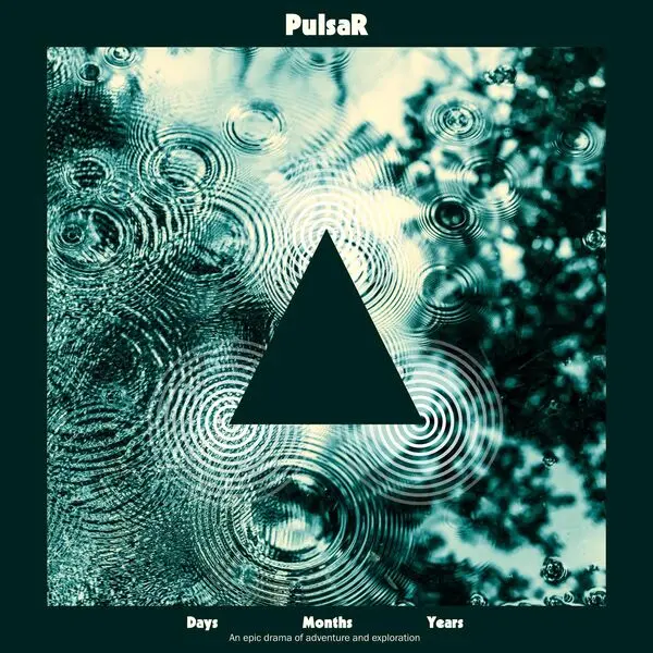 Pulsar - Days Months Years (2025)