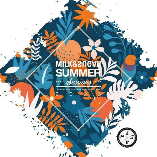 Milk & Sugar Summer Sessions 2025 (2025)