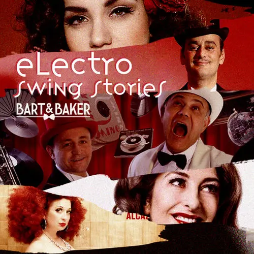 Bart&Baker - Electro Swing Stories (2016)