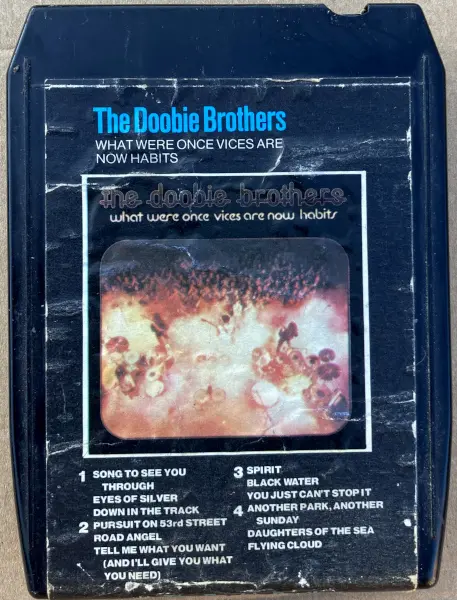 The Doobie Brothers - What Were Once Vices Are Now Habits (1974)