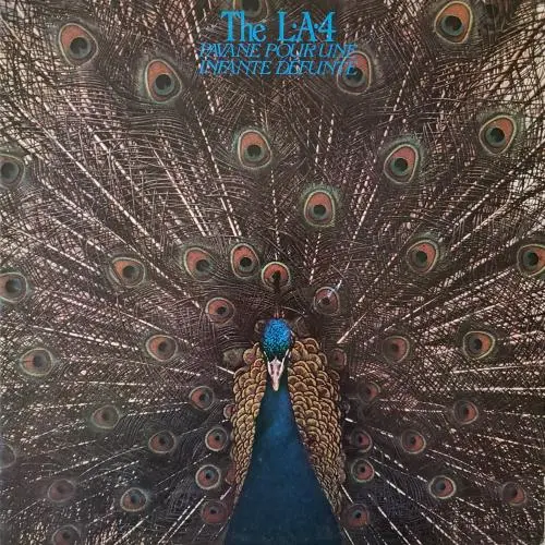 The L.A. 4 ‎– Pavane Pour Une Infante Défunte (1977)
