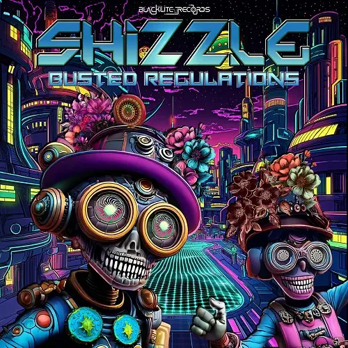 Shizzle - Busted Regulations (2025)