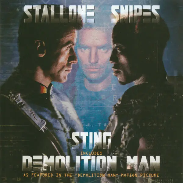 Sting & VA - Demolition Man / Разрушитель (1993)