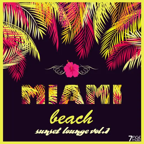 Miami Beach Sunset Lounge, Vol 1 (2025)