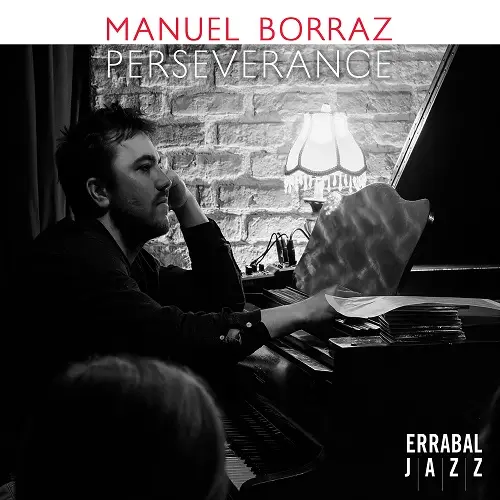 Manuel Borraz - Perseverance (2025)