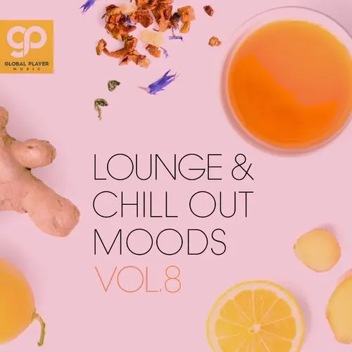 Lounge & Chill Out Moods, Vol 8 (2025)