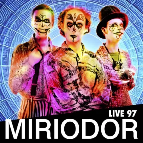 Miriodor - Live 97 (2025)