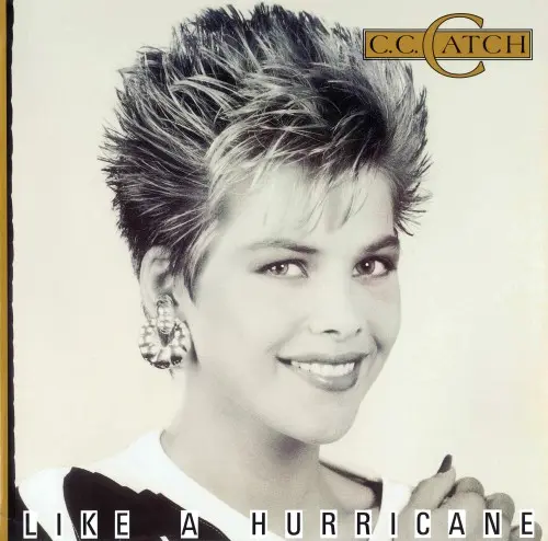 C.C. Catch - Like a Hurricane (1987)