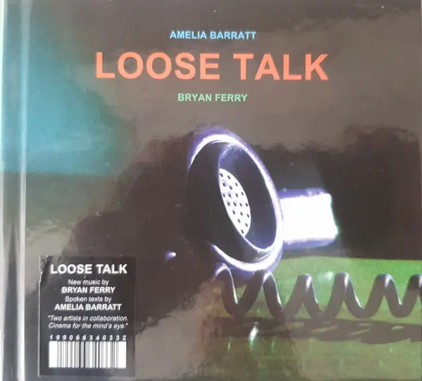 Amelia Barratt, Bryan Ferry - Loose Talk (2025)