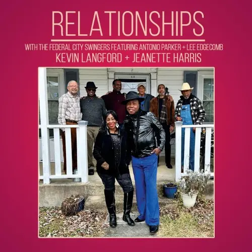 Roscoe Bowie and the Federal City Swingers - Relationships (2025)