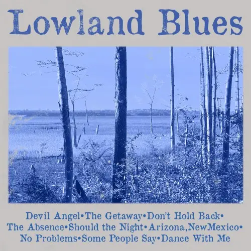 Lowland Blues - Lowland Blues (2025)