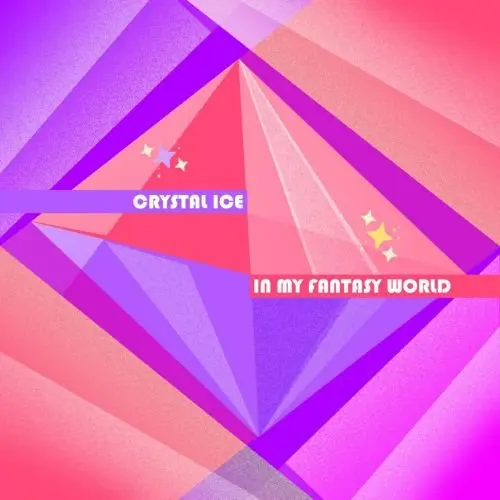 Crystal Ice - In My Fantasy World (2025)