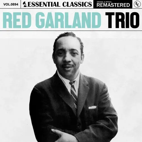 Red Garland Trio - Essential Classics, Vol. 894 (Remastered) (2025)