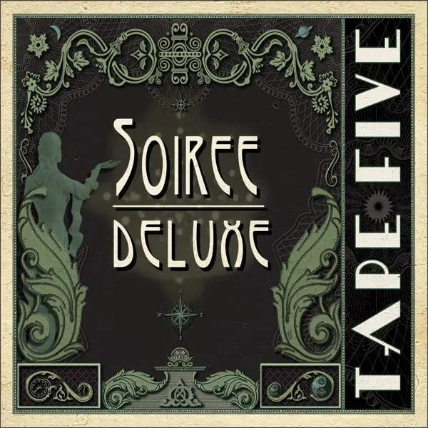 Tape Five - Soiree Deluxe (2017)