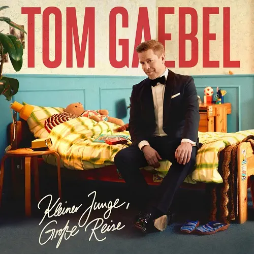 Tom Gaebel - Kleiner Junge, Große Reise (2025)