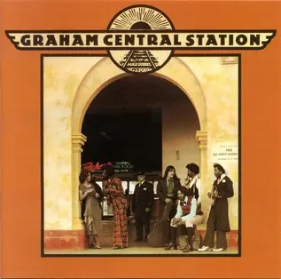 Graham Central Station - Graham Central Station (1974)
