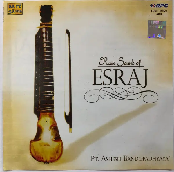 Pandit Ashesh Bandopadhyaya - Rare Sound Of Esraj (1978)
