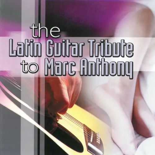 CMH World & Phil Sheeran - The Latin Guitar Tribute to Marc Anthony (2002)