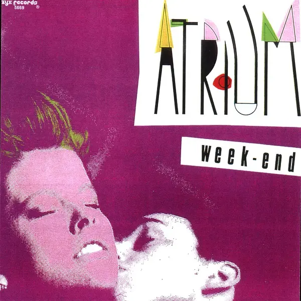 Atrium - Week-End (1987)
