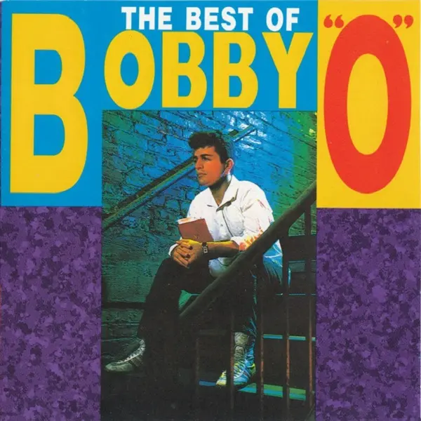 Bobby ''O'' (Orlando) - The Best Of (1993)