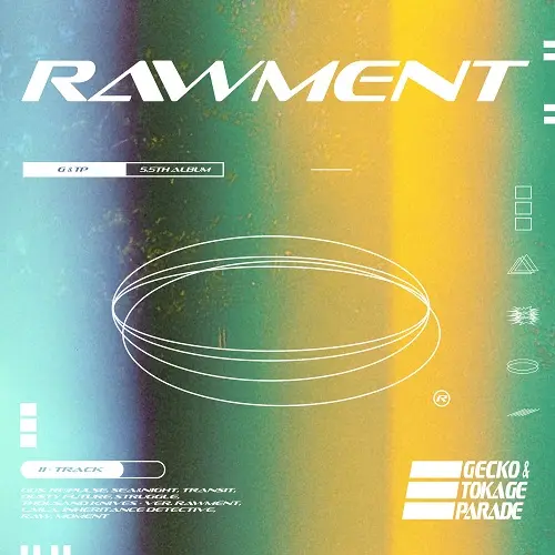 Gecko&Tokage Parade - Rawment (2025)