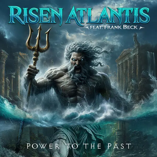 Risen Atlantis - Power To The Past (2025)