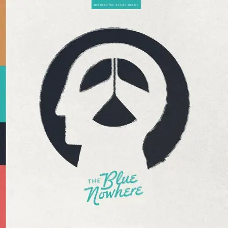 Between the Buried and Me - The Blue Nowhere (2025)