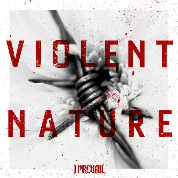 I Prevail - Violent Nature (2025)