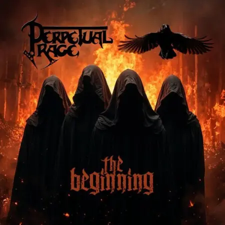 Perpetual Rage - The Beginning (2025)