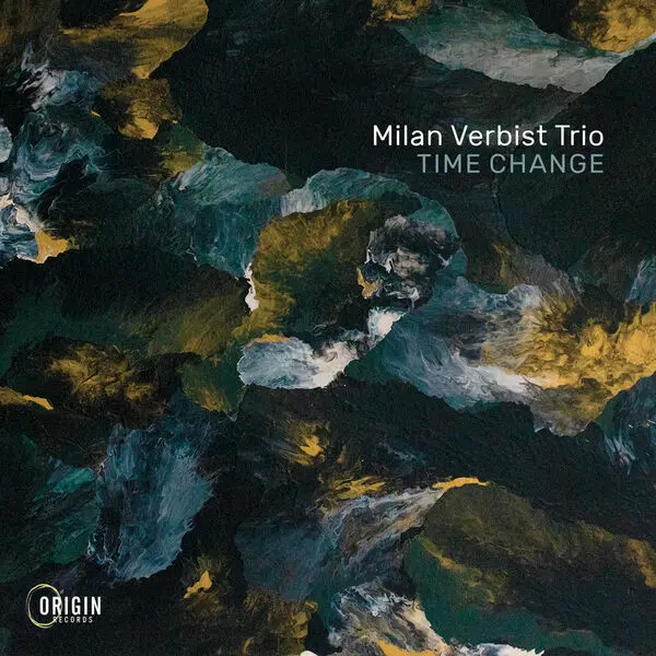 Milan Verbist Trio - Time Change (2025)