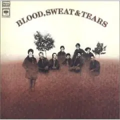 Blood, Sweat & Tears - Blood, Sweat & Tears (1969)