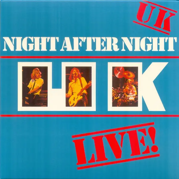 U.K. - Night After Night (Box Set) (1979/2016)